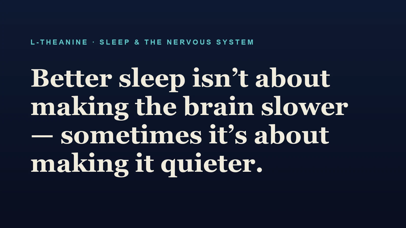 L-Theanine and restful sleep